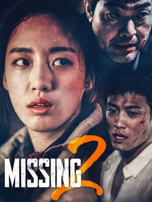 Missing 2 2017 Hindi Dual Audio WEB-DL 720p - 480p - 1080p